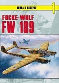 VVN-001 Focke-Wulf FW-189. Серия `Война в воздухе` (новая серия) Вып.1 (Автор - Евгений Гречаный, большой формат, мягкий ламинированный переплет, мелованная бумага, много цветных иллюстраций и фото)